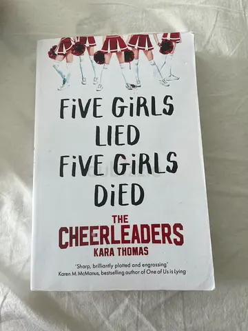 Five Girls Lied, Five Girls Died (The Cheerleaders) by Kara Thomas - Paperback