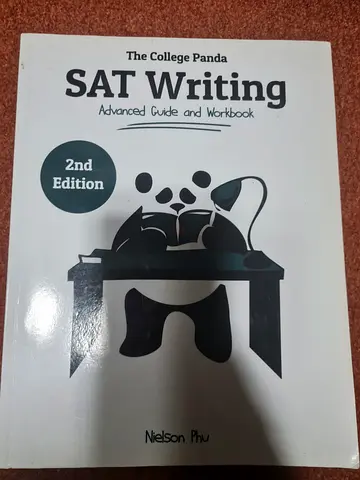 The College Panda SAT Writing: Advanced Guide and Workbook (2nd Edition) by Nelson Phu