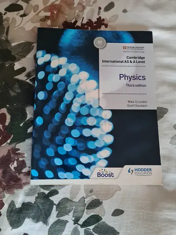 Cambridge International AS  A Level Physics (Third Edition) - Hodder Education