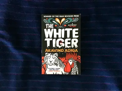 Aravind Adiga: The White Tiger