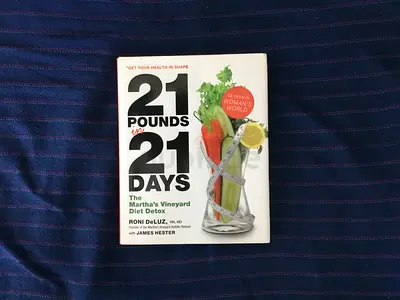 21 Pounds in 21 Days: The Martha’s Vineyard Diet Detox