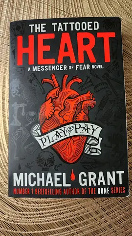 The Tattooed Heart (A Messenger of Fear Novel) by Michael Grant
