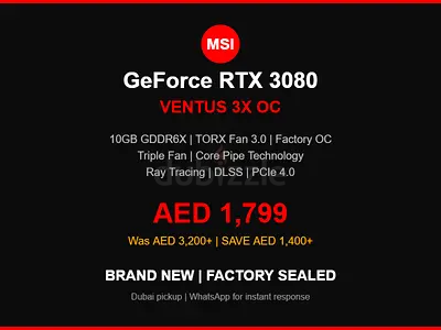 MSI RTX 3080 Ventus 3X OC NEW Sealed - Ultimate Value GPU Dubai