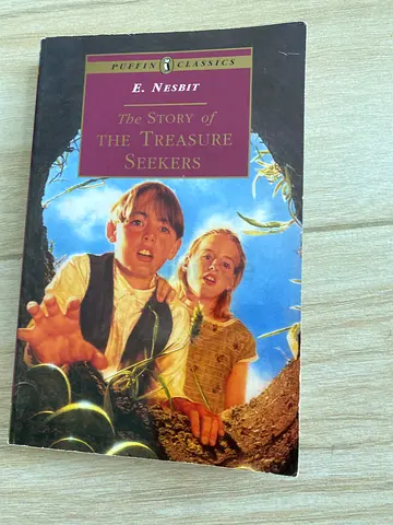 Once read The Story of the Treasure Seekers novel