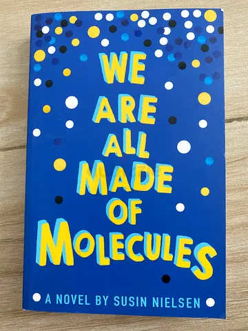 Once read We Are All Made Of Molecules book
