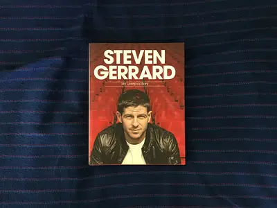 Steven Gerrard: My Liverpool Story