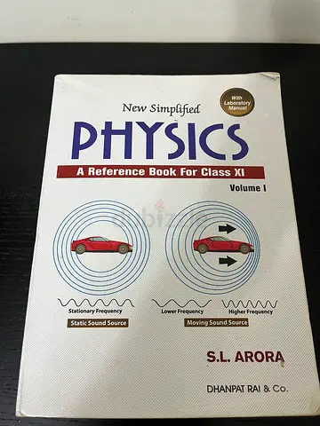 SL ARORA CLASS 11 PHYSICS GUIDE VOL:  1 AND 2  (WITH LAB MANUAL)