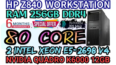 HP Z840 WORKSTATION NVIDIA QUADRO K6000 12GB DDR5 RAM 256GB DDR4 80 CORE DUAL INTEL XEON E5-2698 V4