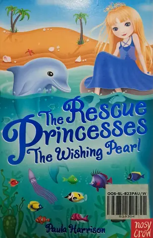 The Rescue Princesses: The Wishing Pearl