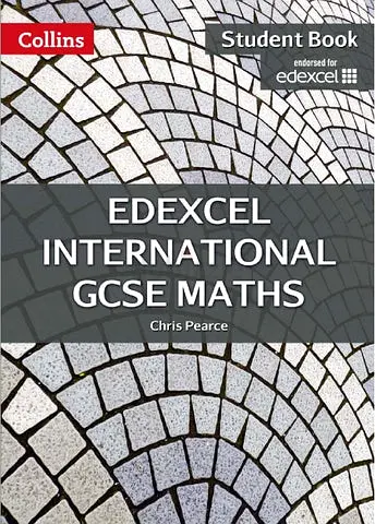Edexcel International GCSE Maths - Student Book (Chris Pearce)