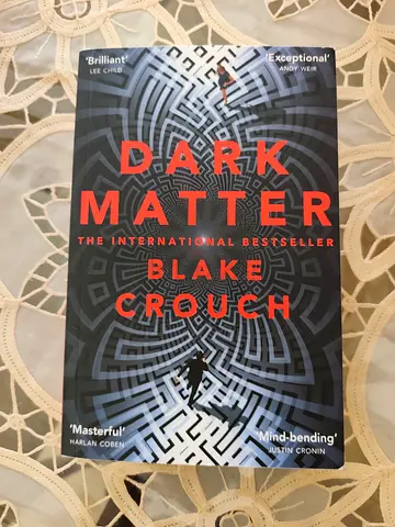Dark Matter by Blake Crouch (Paperback)