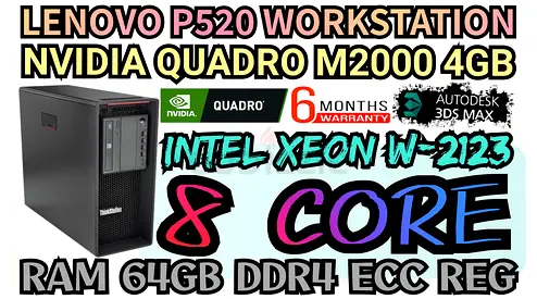LENOVO P520 WORKSTATION 64GB RAM DDR4 ECC 8 CORE INTEL XEON W-2123 NVIDIA QUADRO M2000 4GB DDR5
