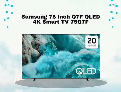 Samsung 75 Inch Q7F QLED 4K Smart TV 75Q7F Free Delivery