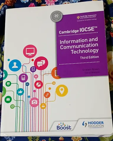 Cambridge IGCSE Information and Communication Technology Third Edition