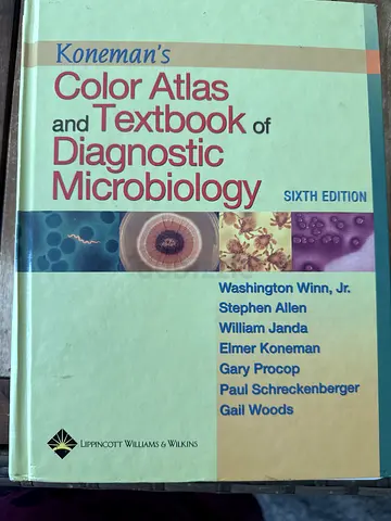 Konemans Color Atlas and Textbook of Diagnostic Microbiology (6th Edition)