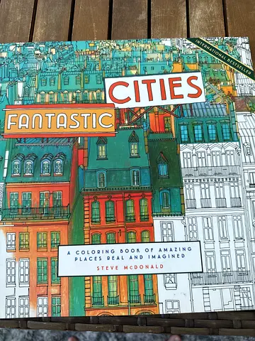 Fantastic Cities: A Coloring Book of Amazing Places Real and Imagined (by Steve McDonald)