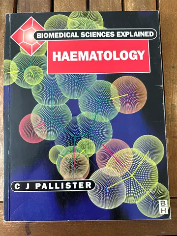 Hematology (Biomedical Sciences Explained) by C J Pallister - Paperback