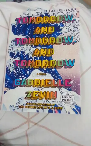 Tomorrow and Tomorrow and Tomorrow by Gabrielle Zevin