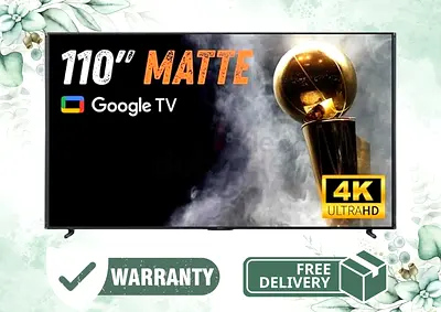 Hope 110 Inch QLED 4K Smart Google TV with Matte Screen Anti-Reflection - New