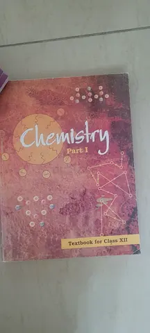 Chemistry Part I - Textbook for Class XII