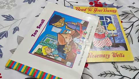 Two Childrens Picture Books - Too Small and Read to Your Bunny