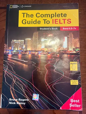 The Complete Guide To IELTS students book band 5.5-7+