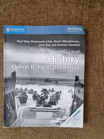 Cambridge IGCSE and O Level History: Option B - The 20th Century (Coursebook) - Second Edition