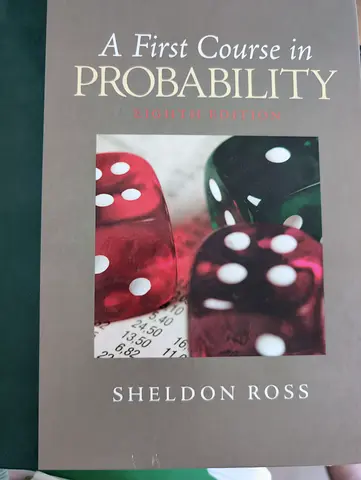 A First Course in Probability by Sheldon Ross (Eighth Edition)
