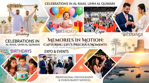 Professional Photography  Videography Services in Al Raas, Umm Al Quwain | Premium Media Production