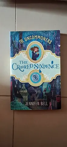 The Uncommoners, The Crooked Sixpence