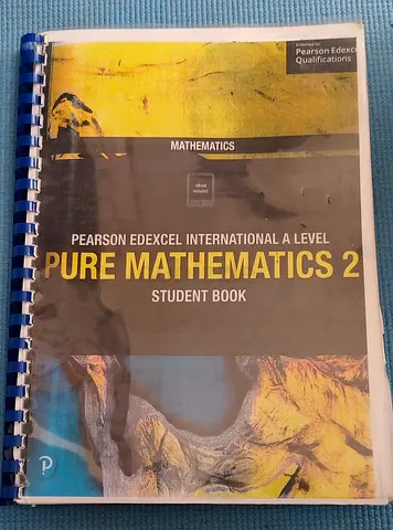 Pearson Edexcel International A Level Pure Mathematics 2 - Student Book