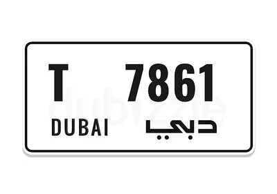 T 7861 Private Car Dubai Number Special Plate