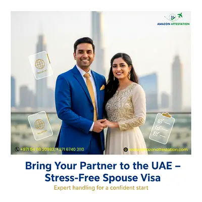 Spouse Visa Services in Ajman – Trusted  Hassle-Free Support