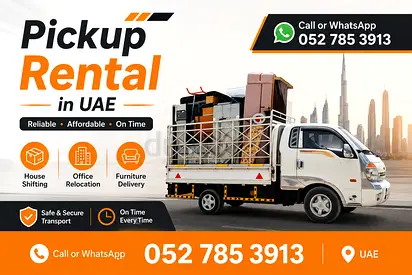 Pickup Truck Rental for House  Office Shifting - Reliable UAE Service in ajman