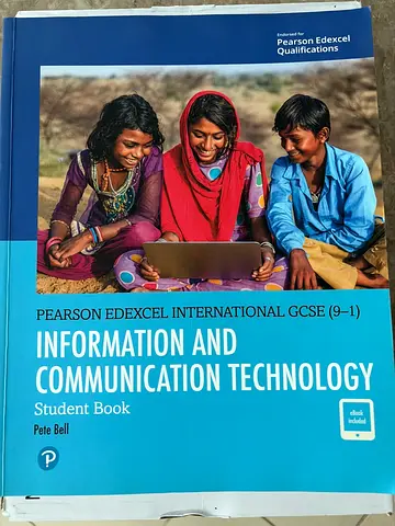 Pearson Edexcel International GCSE (9–1) Information and Communication Technology - Student book