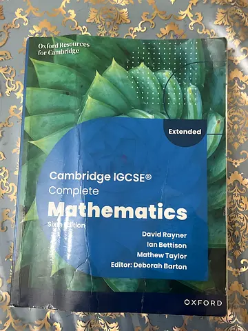Cambridge IGCSE Complete Mathematics (Extended) Sixth Edition by David Rayner.