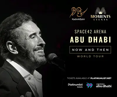 Kadim Al Sahir - Now and Then World Tour | Abu Dhabi - Space42 Arena (2Tickets)