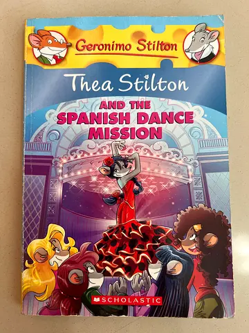Geronimo Stilton: Thea Stilton and the Spanish Dance Mission