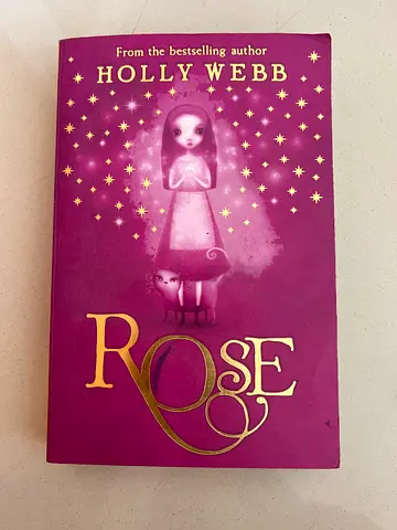 Rose by Holly Webb - Kids story book