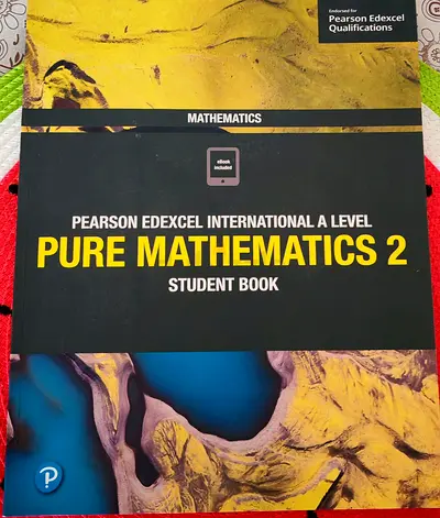 Pearson Edexcel International A Level Pure Mathematics 2 - Student Book