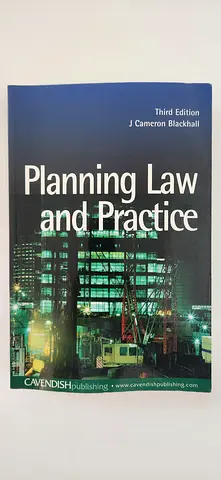 Planning Law and Practice - J Cameron Blackhall (Third Edition)