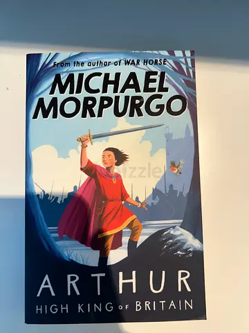 Arthur: High King of Britain by Michael Morpurgo - Like New