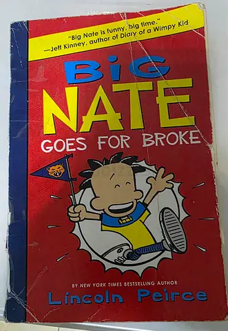 Big Nate Goes For Broke by Lincoln Peirce