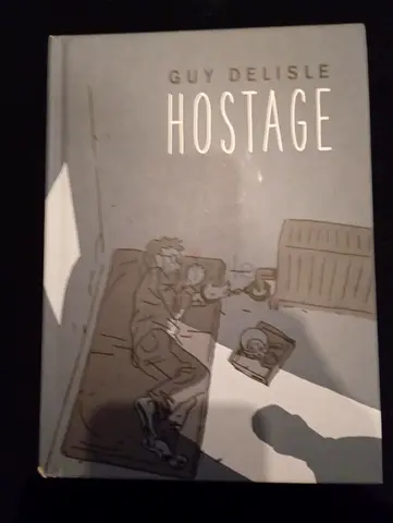 Hostage by Guy Delisle (Graphic Novel)