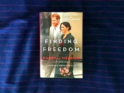 Finding Freedom: Harry, Meghan, and the Making of a Modern Royal Family
