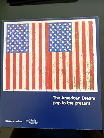 The American Dream: Pop to the Present (Thames  Hudson / British Museum)