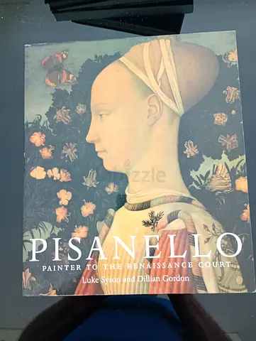 Pisanello: Painter to the Renaissance Court by Luke Syson  Dillian Gordon