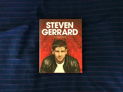 Steven Gerrard: My Liverpool Story