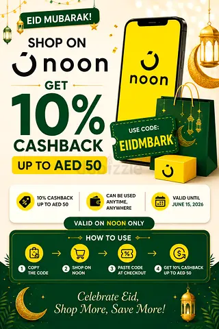 • كود عيد مبارك لنون | استرداد نقدي 10% حتى 50 درهم
• Noon Cashback 10% Up To AED 50 |Code:EIIDMBARK