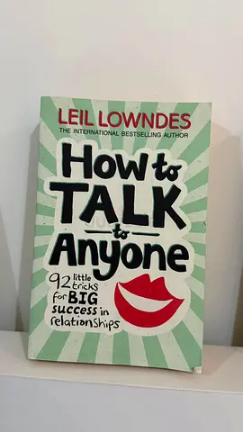 How to Talk to Anyone by Leil Lowndes